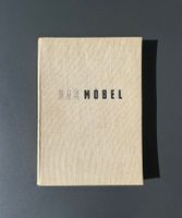 Das Möbel – Haberer & Eichhorn, Erstausgabe 1951