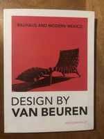 Bauhaus and Modern Mexico: Design by Van Beuren