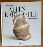GEMÜSE GENIESSEN! «Alles Kartoffel. Das Kochbuch»