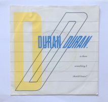DURAN DURAN - IS THERE SOMETHING I SHOULD KNOW?