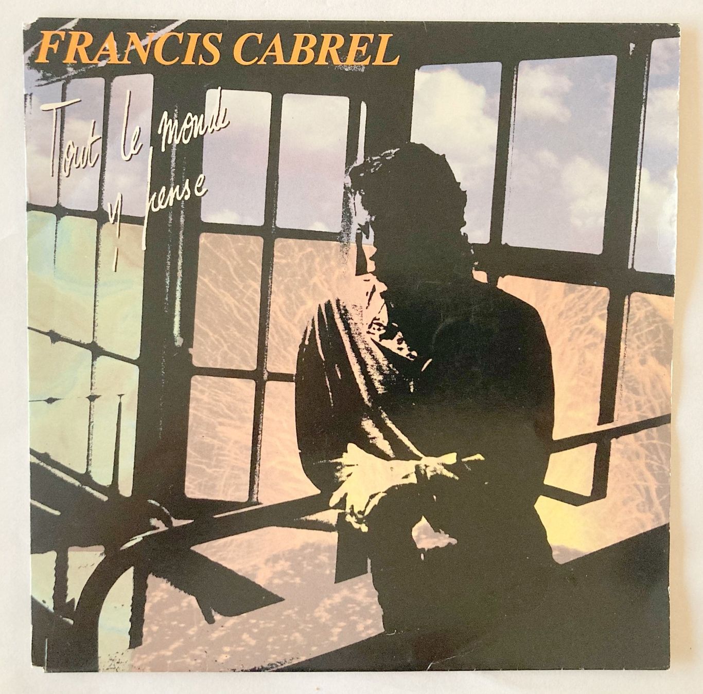 Dischi in vinile: FRANCIS CABREL - TOUT LE MONDE Y PENSE – Usato da Bottens venduto da hotter-than-hell