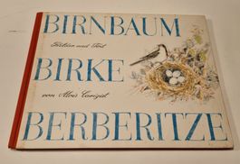 BIRNBAUM BIRKE BERBERITZE Alois Carigiet