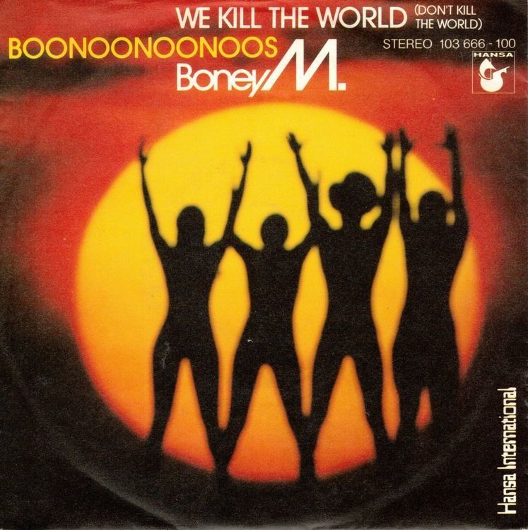 Dischi in vinile: Boney M  --  We kill the world    Single7 – Usato da Oberwil (Dägerlen) venduto da asteng