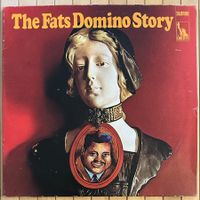 2LP - Fats Domino - The Fats Domino Story