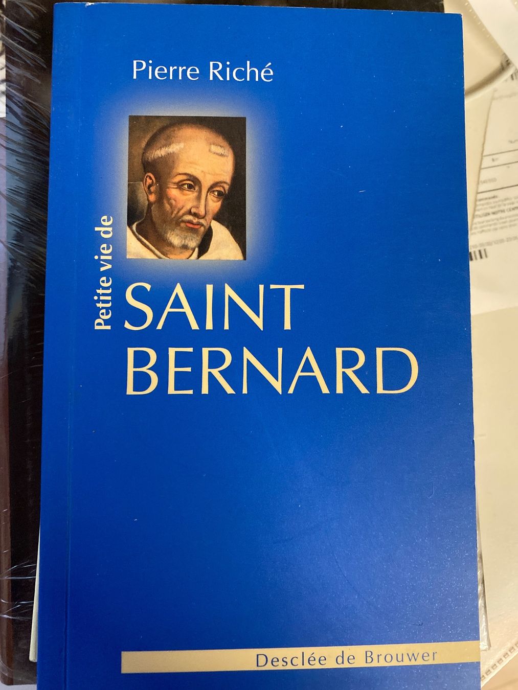 Libri: Livre "Saint Bernard" Pierre Riché – Nuovo (secondo la descrizione) da Le Brassus venduto da cinema13