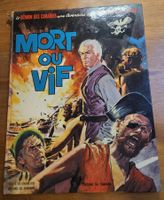 Barbe-Rouge N 10 E.O. (V.PHOTOS)  Mort ou vif