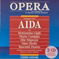Verdi - Aida (Gigli/Caniglia, Tullio Serafin)