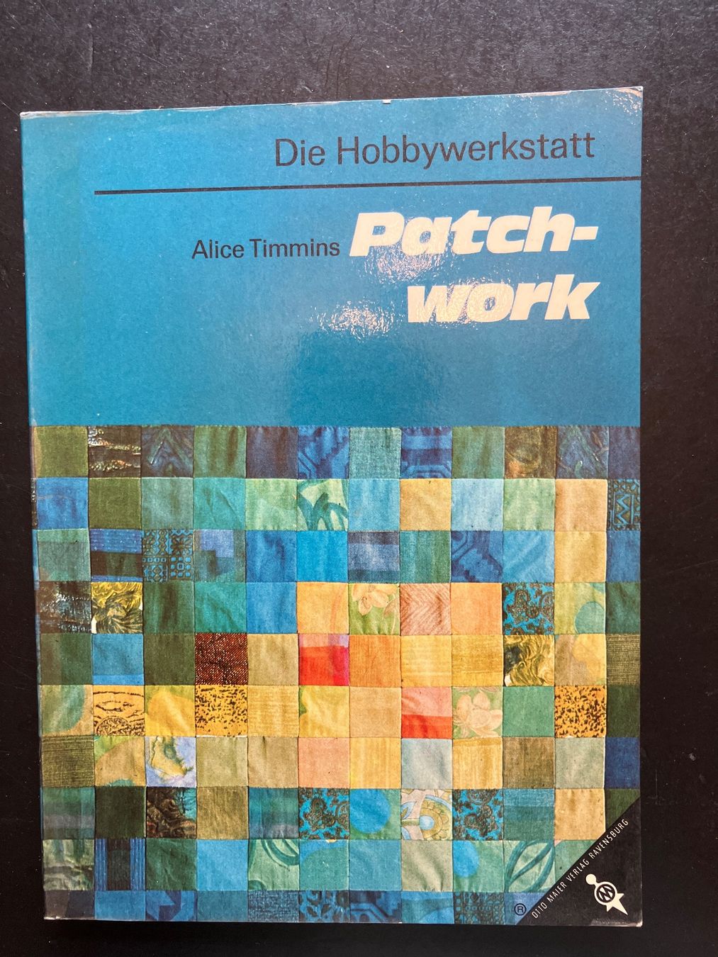 Libri: Alice Timmins Patchwork. 1971 – Usato da Wangen ZH venduto da day01