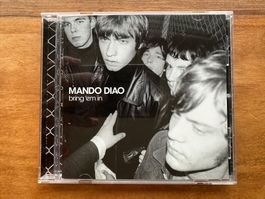 Mando Diao - bring ‘em in