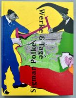 Bice Curiger: Sigmar Polke. Werke & Tage.