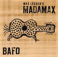 Madala Kunene Max Lässer's Madamax BAFO   Folk Jazz World CD