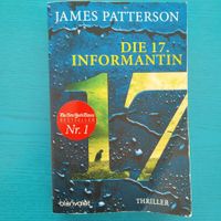 James Patterson- Die 17. Informantin / Thriller