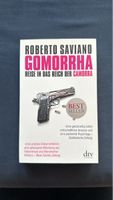 Roberto Saviano - Gomorrha - Reise in das Reich der Camorra