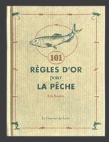 Livre 101 Règles d'or pour la pêche neuf