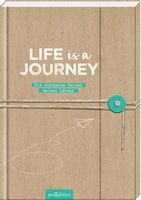 Reisetagebuch Life is a Journey