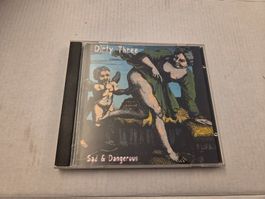 DIRTY THREE - SAD & DANGEROUS
