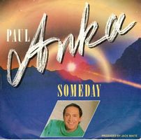 Paul Anka  --  Someday  Single7