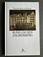 Lindenberg: Thomas Mann und Davos. Rund um den Zauberberg