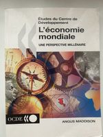 L'économie mondiale une perspective millénaire OCDE Maddison
