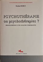 🇨🇭 Psychotherapie Ou Psychotherapies ? Prolégomènes À Une