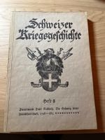 Schweizer Kriegsgeschichte Heft 8 Eidgenossenschaft