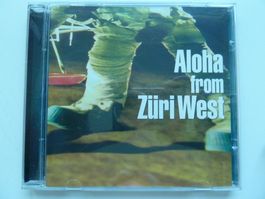 Züri West - Aloha from Züri West