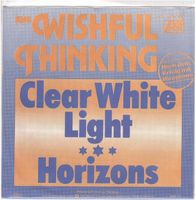 Single7  Wishful Thinking  --  Clear white light