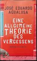 Allgemeine Theorie des Vergessens – José Eduardo Agualusa