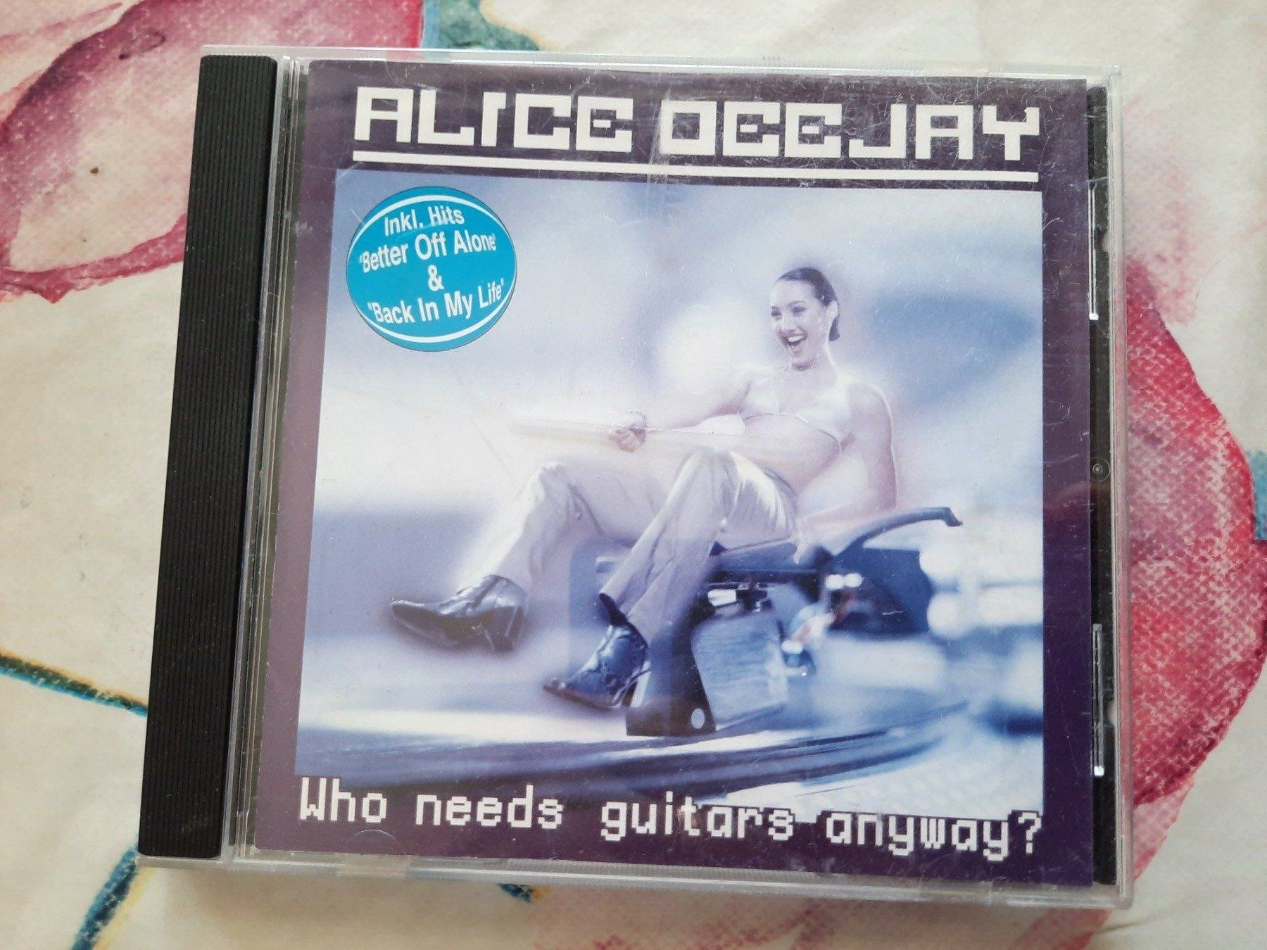 CDs: CD Alice Deejay - Who needs guitars anyway – D'occasion à Pully par bro_n52j