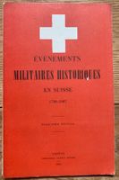 Büchlein Evenements militaires historiques en suisse