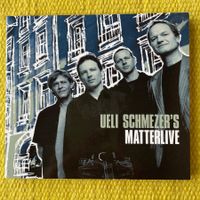UELI SCHMETZER-MIT UNTERSCHRIFT MATTERLIVE (DIGIPACK)