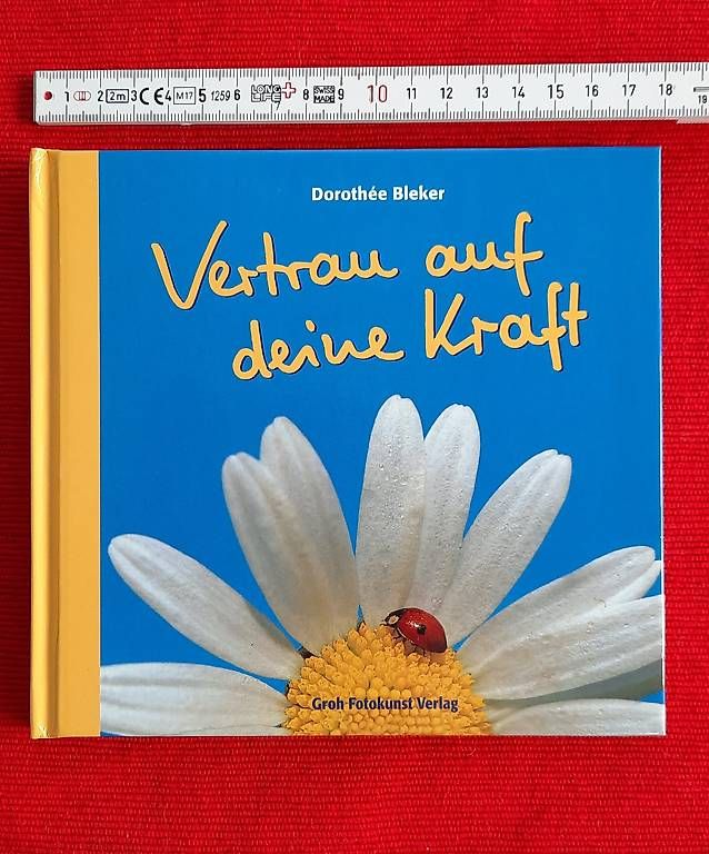 Libri: Schönes Geschenkbuch "Vertrau auf deine Kraft" – Nuovo (secondo la descrizione) da Giswil venduto da aethra 2
