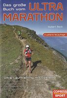 Das große Buch vom Ultramarathon  Hubert Beck