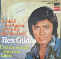 Vinyl Single Rex Gildo - schliess die Augen, wenn du glückli