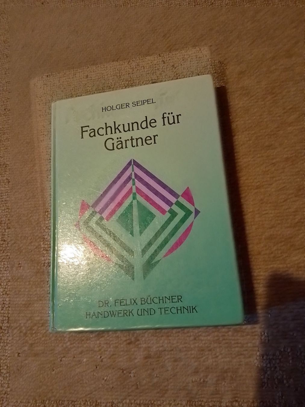 Livres: Fachkunde für Gärtner – D'occasion à Weinfelden par PaterPio1968