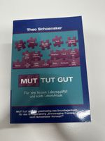 Buch MUT TUT GUT Theo Schoenaker guter Zustand