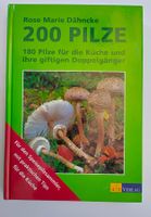 Pilz Buch 1997 / 200 Pilze von Rose Marie Dähncke ab Fr. 14.