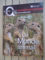 Le grand quiz des connaissances - le monde animal