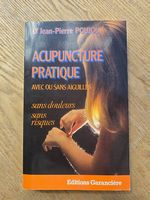 Acupuncture pratique  Dr. Jean-Pierre Poujol  Bon état
