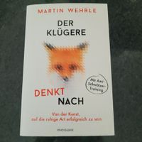 Martin Wehre- Der Klügere denkt nach