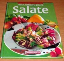Frisch, raffiniert, gesunde Salate von * Ellen Wiesner *