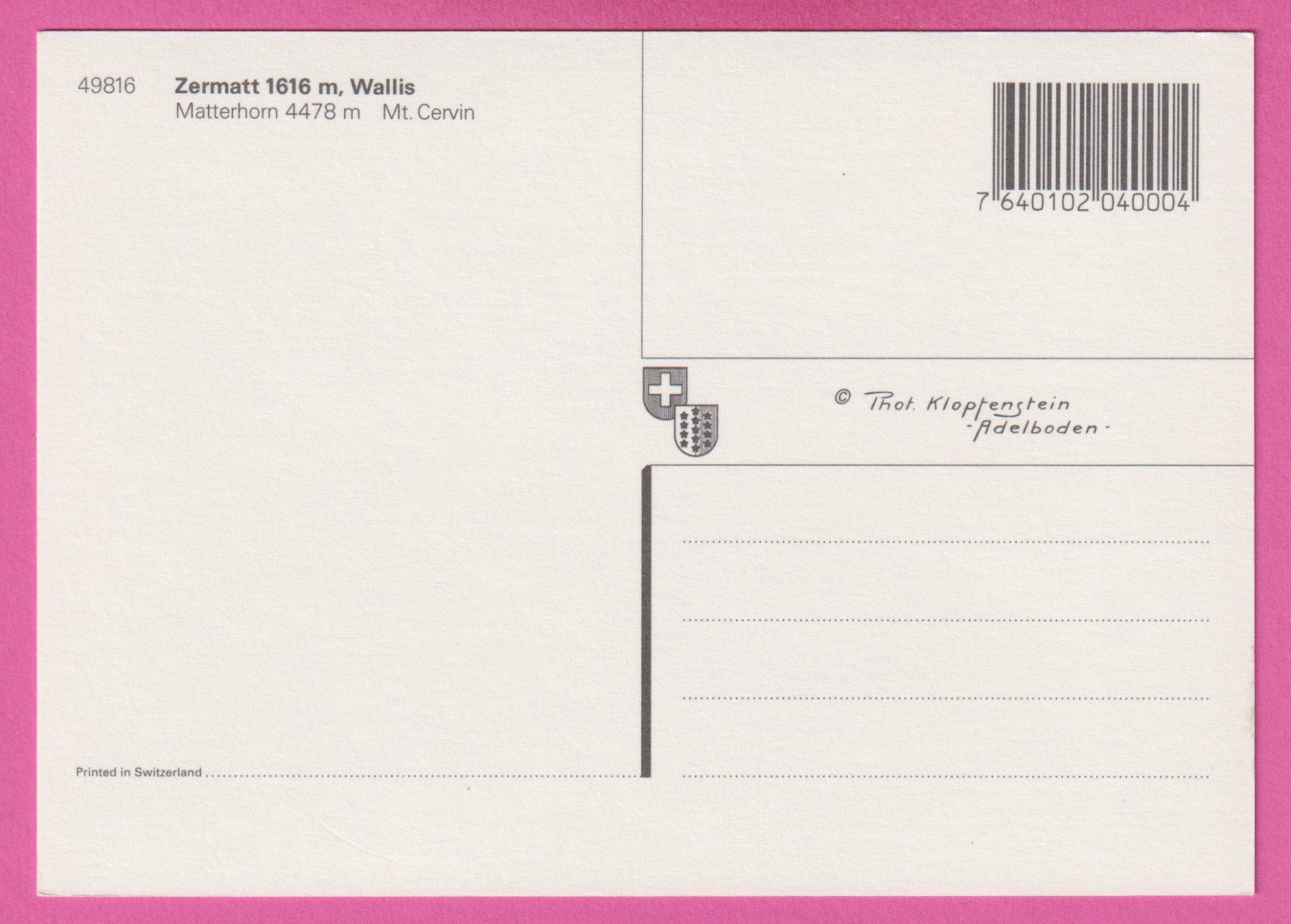 Cartoline postali: Zermatt 1616m Matterhorn – Usato da Einsiedeln venduto da dillie 1