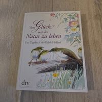 Vom Glück mit der Natur zu leben-Buch neuwertig