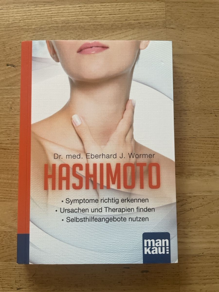 Libri: Hashimoto-Thyreoiditis: Symptome, Ursachen & Therapie – Nuovo (secondo la descrizione) da Männedorf venduto da Pnibo