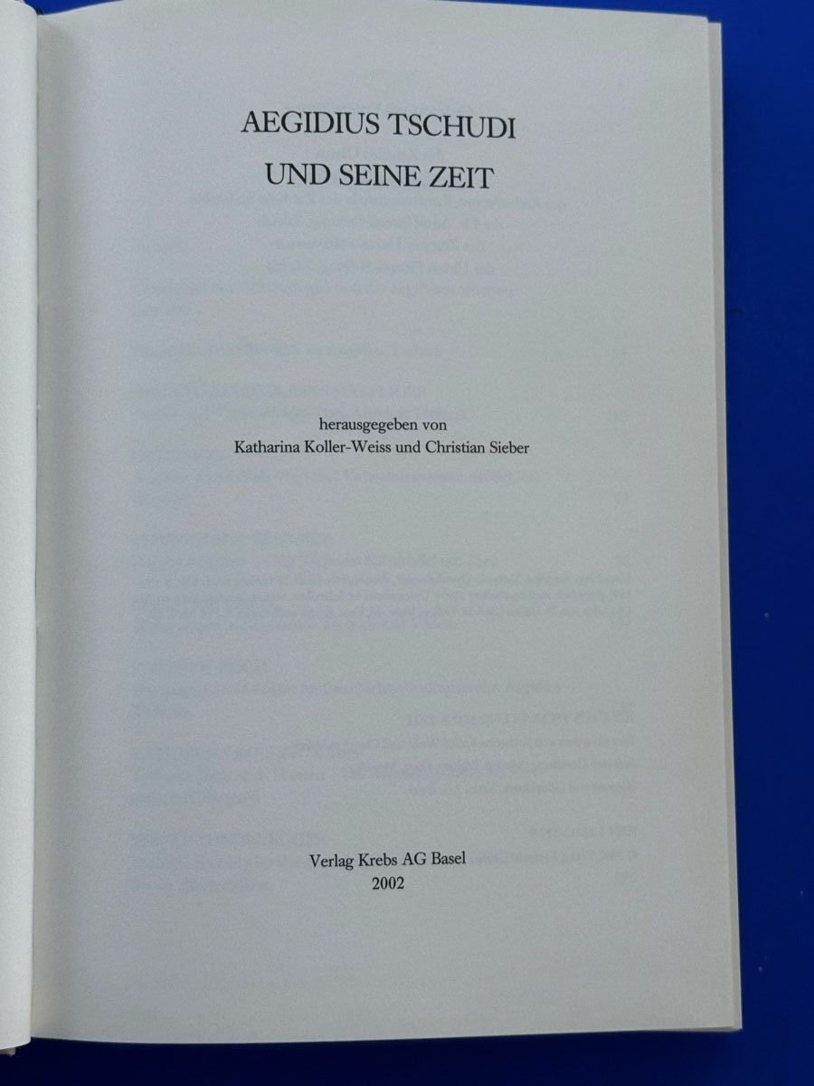 Libri: Aegidius Tschudi und seine Zeit. – Usato da Adliswil venduto da buch_und_kunst 1