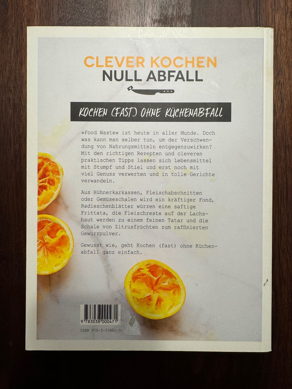 Bücher: Clever Kochen - Null Abfall – Gebraucht aus Burgdorf von Swisskaran 1