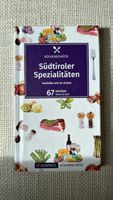 Kochbuch: Südtiroler Spezialitäten