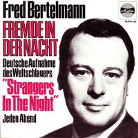 Bertelmann Fred - Fremde in der Nacht  (7")