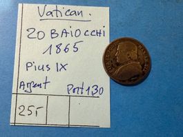 VATICAN : 20 BAIOCCHI 1865 - PIUS IX - ARGENT