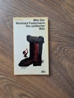 Milo Dor Reinhard Federmann: Der politische Witz